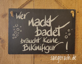 Wer nackt badet braucht keine Bikinifigur - Schiefer
