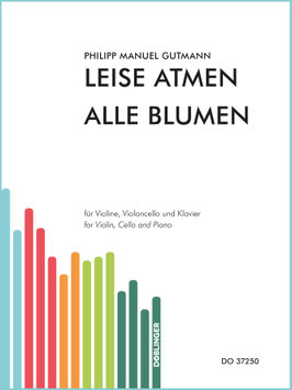 Leise atmen alle Blumen