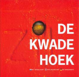De Kwade Hoek