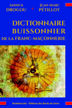 Dictionnaire Buissonnier de la Franc-maçonnerie