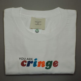 you are cringe