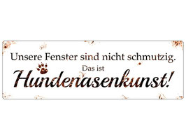 Artikel-Nr. 035C - Shabby Blechschild - Unsere Fenster sind nicht schmutzig...