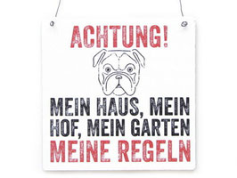 Artikel-Nr. 034N- Shabby Vintage Holzschild - Achtung! Mein Haus...