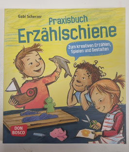 Praxisbuch Erzählschiene