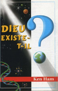 Dieu existe-il ?