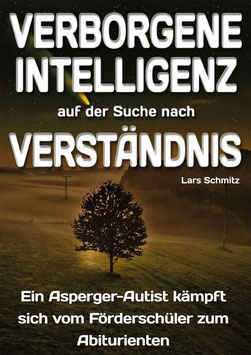 Schmitz, Lars: Verborgene Intelligenz auf der Suche nach Verständnis