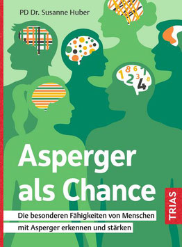 Huber, Susanne: Asperger als Chance