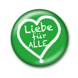 Liebe für Alle Button Grün/Weiß