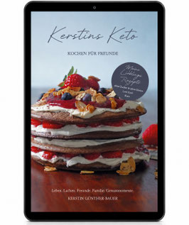Kochen für Freunde, Keto Kochbuch (PDF-eBook)