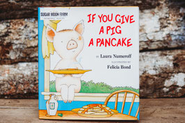 If You Give a Pig a Pancake