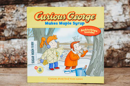 Curious George Makes Maple Syrup