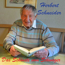 Herbert Schneider - Das Schönste vom Schwager