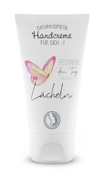 Handcreme "Beginne den Tag mit einem Lächeln "