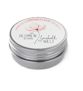Lippenbalsam "Wo Blumen blühen lächelt die Welt "