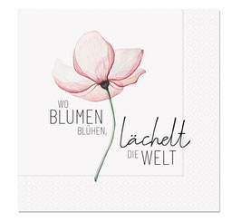 Servietten "Wo Blumen blühen, lächelt die Welt"