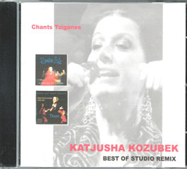 Katjusha Kozubek:  Chants Tziganes  -  Best of Studio Remix