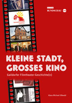 Kleine Stadt, Großes Kino