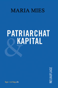Maria Mies: Patriarchat und Kapital