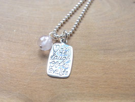 LOVE LIFE Kette mit Mantra Anhänger und Rosenquarz - 925 Silber