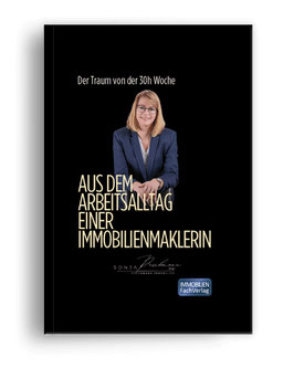 Sonja Pöschmann: Aus dem Arbeitsalltag einer Immobilienmaklerin