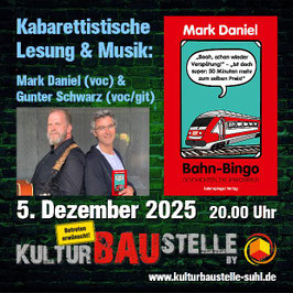 Kabarettistische Lesung mit Musik - Mark Daniel & Gunter Schwarz: