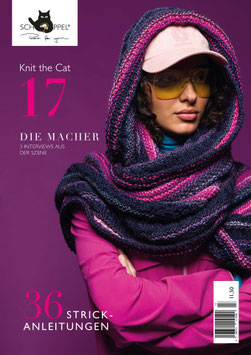 Knit the Cat - Die Macher - Ausgabe 17 Herbst 2025