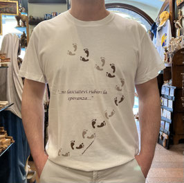 T-SHIRT "NON LASCIATEVI RUBARE LA SPERANZA"