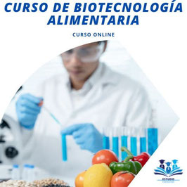 OFERTA! CURSO ONLINE DE BIOTECNOLOGÍA ALIMENTARIA CON TITULACIÓN CERTIFICADA