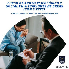 OFERTA! CURSO ONLINE DE APOYO PSICOLÓGICO Y SOCIAL EN SITUACIONES DE CRISIS HOMOLOGADO CON TITULACIÓN EXPEDIDA POR LA UNIVERSIDAD UTAMED | 3 ECTS