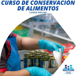 OFERTA! CURSO ONLINE DE CONSERVACIÓN DE ALIMENTOS CON TITULACIÓN CERTIFICADA