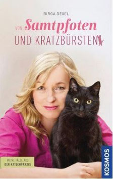 Birga Dexel - Von Samtpfoten und Kratzbürsten