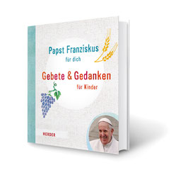 Gschenkbuch -  Papst Franziskus für Kinder