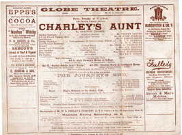 Charley's Aunt. W S Penley, Sydney Paxton, H Reeves Smith, Ada Branson, Emmie Merrick, Kate Graves. Globe, 1893/96