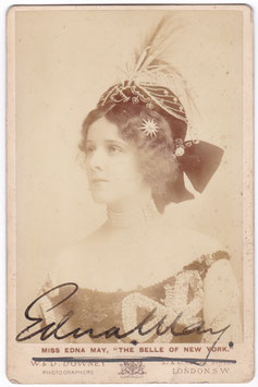 Edna May as Violet Gray "The Belle Of New York" Performed at Shaftesbury Theatre, 1898-99, and ran for 693 performances. W & D Downey. Signed cabinet photo