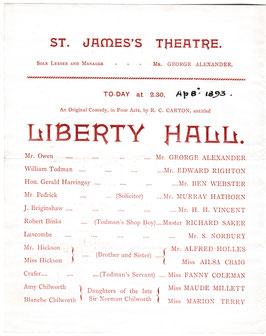 Liberty Hall. George Alexander, Ben Webster, Edward Richton, Ailsa Craig, Marion Terry, Maude Millett. St James's, 1893