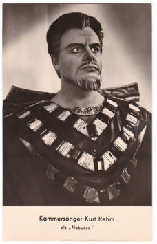 Kurt Rehm "Nabucco" Kurt Kreutzinger