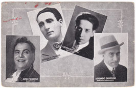 Leo Piccioli, Spartaco Marchi, Antenore Reali, Armando Santolini. Promotional postcard by the Italian Opera Company, Inc. Netherlands 1930/31