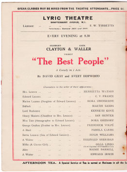 The Best People. Henrietta Watson, C V France, Kenneth Kove, Nora Swinburne, Martin Sands, Maisie Darrell. Lyric, 1926