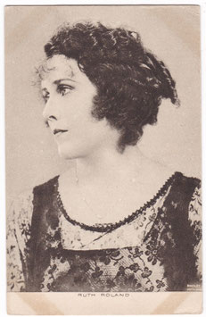 Ruth Roland. Advert for The Cinema, Chard 1922
