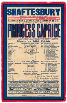 Princess Caprice. Courtice Pounds. Shaftesbury Theatre, 1912/13
