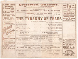 The Tyranny Of Tears. Charles Wyndham, Mary Moore, Maude Millett, Alfred Bishop. Criterion, April 1899