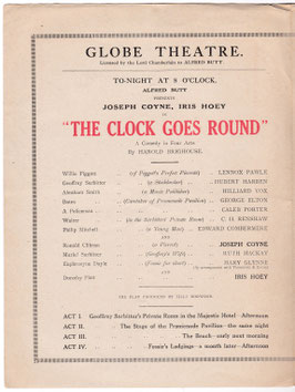 The Clock Goes Round. Lennox Pawle, Joseph Coyne, Iris Hoey, Mary Glynne, Ruth Mackay. Globe, 1916. Thirteen performances