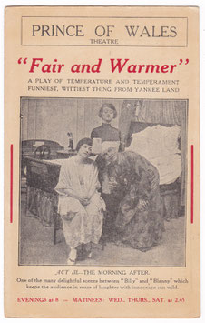 Fair And Warmer. Prince Of Wales' Theatre 1918/19