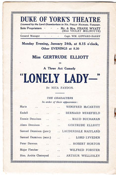 Lonely Lady. Bernard Merefield, Lord Lyveden, Gertrude Elliott, Winifred McCarthy. Duke Of York's, 1921. 16 performances