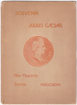 Julius Caesar. Souvenir from Her Majesty's Theatre, 1898. Hardback. Signed by Frank Whitburn (artist)