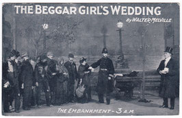 The Beggar Girl's Wedding. The Embankment 3am. David Allen & Sons