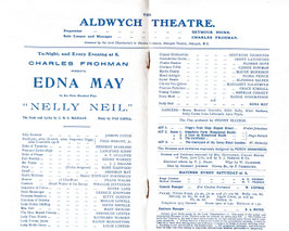 Nelly Neil. Edna May, Joseph Coyne, Fred Wright Jr, Akerman May, Mollie Lowell, Kitty Gordon. Aldwych, 1907