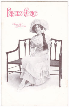 Princess Caprice. Shaftesbury Theatre, 1912/13 (c)
