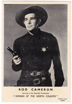 Rod Cameron "Woman Of The North Country" Publicity card