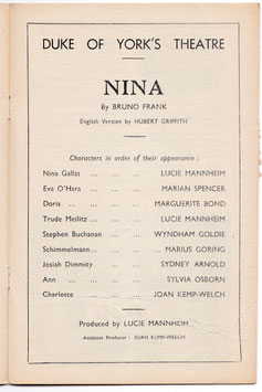 Nina. Lucie Mannheim, Marian Spencer, Marius Goring, Wyndham Goldie, Marguerite Bond, Sydney Arnold. Duke Of York's, 1939